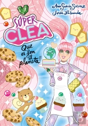 Super Clea 2 Que Es Fongui El Planeta Cata
