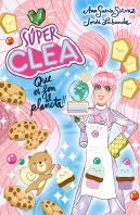 Super Clea 2 Que Es Fongui El Planeta Cata