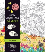 Super Coloriage Geant : La Ferme
