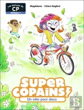Super Copains ! - T03 - Un Velo Pour Deux