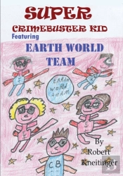 Super Crimebuster Kid - Earth World Team.