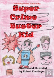 Super Crimebuster Kid