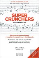 Super Crunchers - Super Analistas