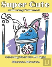 Super Cute Coloring Volume 1