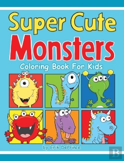 Bertrand.pt - Super Cute Monsters Coloring Book For Ki