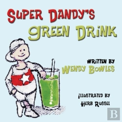 Bertrand.pt - Super Dandy'S Green Drink