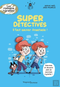Bertrand.pt - Super Détectives Tome 1 : Il Faut Sauver Anastasie !