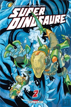 Bertrand.pt - Super Dinosaure T.2