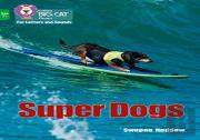 Super Dogs