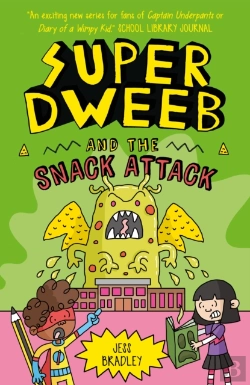 Bertrand.pt - Super Dweeb And The Snack Attack
