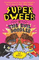 Super Dweeb V The Evil Doodler