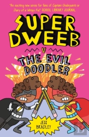 Super Dweeb V The Evil Doodler