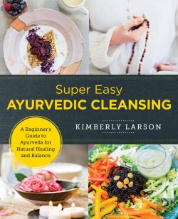 Bertrand.pt - Super Easy Ayurvedic Cleansing