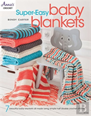 Super-Easy Baby Blankets