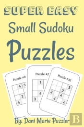 Super Easy Small Sudoku Puzzles