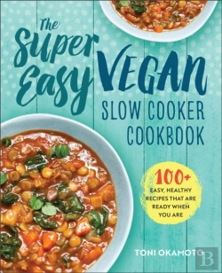 Bertrand.pt - Super Easy Vegan Slow Cooker Cookbook