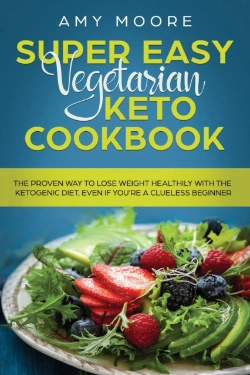 Bertrand.pt - Super Easy Vegetarian Keto Cookbook