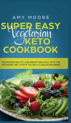 Bertrand.pt - Super Easy Vegetarian Keto Cookbook: The