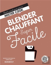 Super Facile Blender Chauffant - Soupe