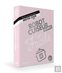 Bertrand.pt - Super Facile Robot Cuiseur - La Bible