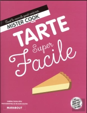 Super Facile : Tartes