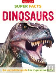 Super Facts Dinosaurs