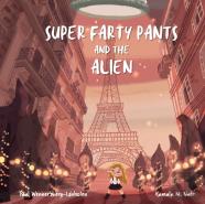 Super Farty Pants And The Alien