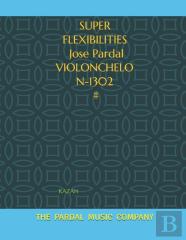 Super     Flexibilities     Jose Pardal   Violonchelo    N-1302  #