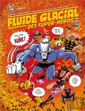 Super Fluide Glacial