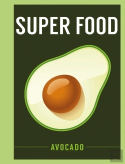 Bertrand.pt - Super Food: Avocado