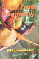 Super Foods Originality