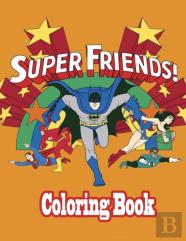 Super Friends Coloring Book