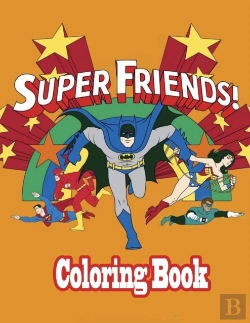 Bertrand.pt - Super Friends! Coloring Book