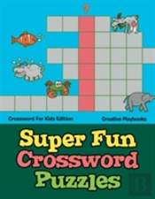 Super Fun Crossword Puzzles - Crossword For Kids Edition
