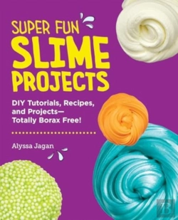 Bertrand.pt - Super Fun Slime Projects
