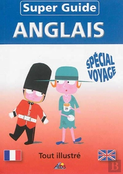 Bertrand.pt - Super Guide : Anglais ; Spécial Voyage