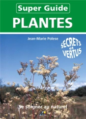 Super Guide Les Plantes