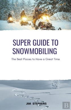 Bertrand.pt - Super Guide To Snowmobiling