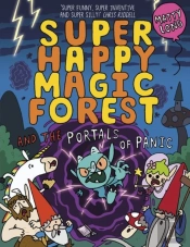 Super Happy Magic Forest And The Portals Of Panic