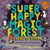 Super Happy Magic Forest: Slug Of Doom