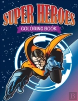 Bertrand.pt - Super Heroes Coloring Book