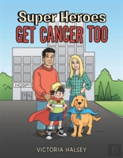 Bertrand.pt - Super Heroes Get Cancer Too