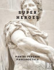 Super Heroes