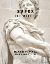 Super Heroes