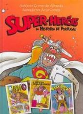 Super Heróis da História de Portugal