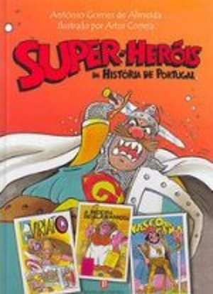 Super Heróis da História de Portugal