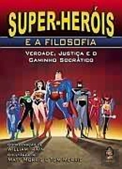Super-Heróis e a Filosofia