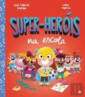 Super-Heróis na Escola