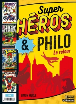 Bertrand.pt - Super-Héros & Philo : Le Retour