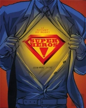 Super-Heros !